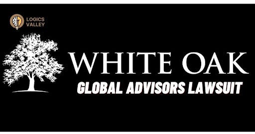 White Oak Global Advisors Lawsuit Settlement