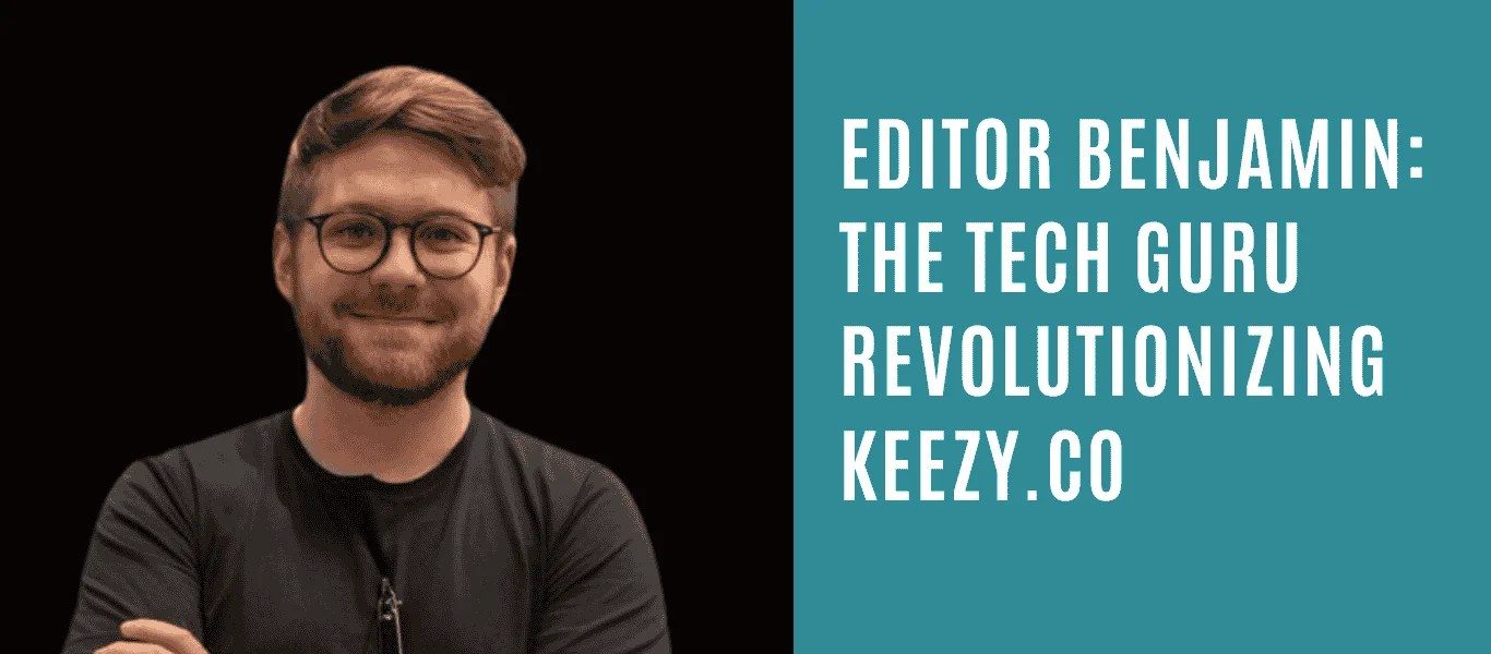 Keezy.co Guru Benjamin