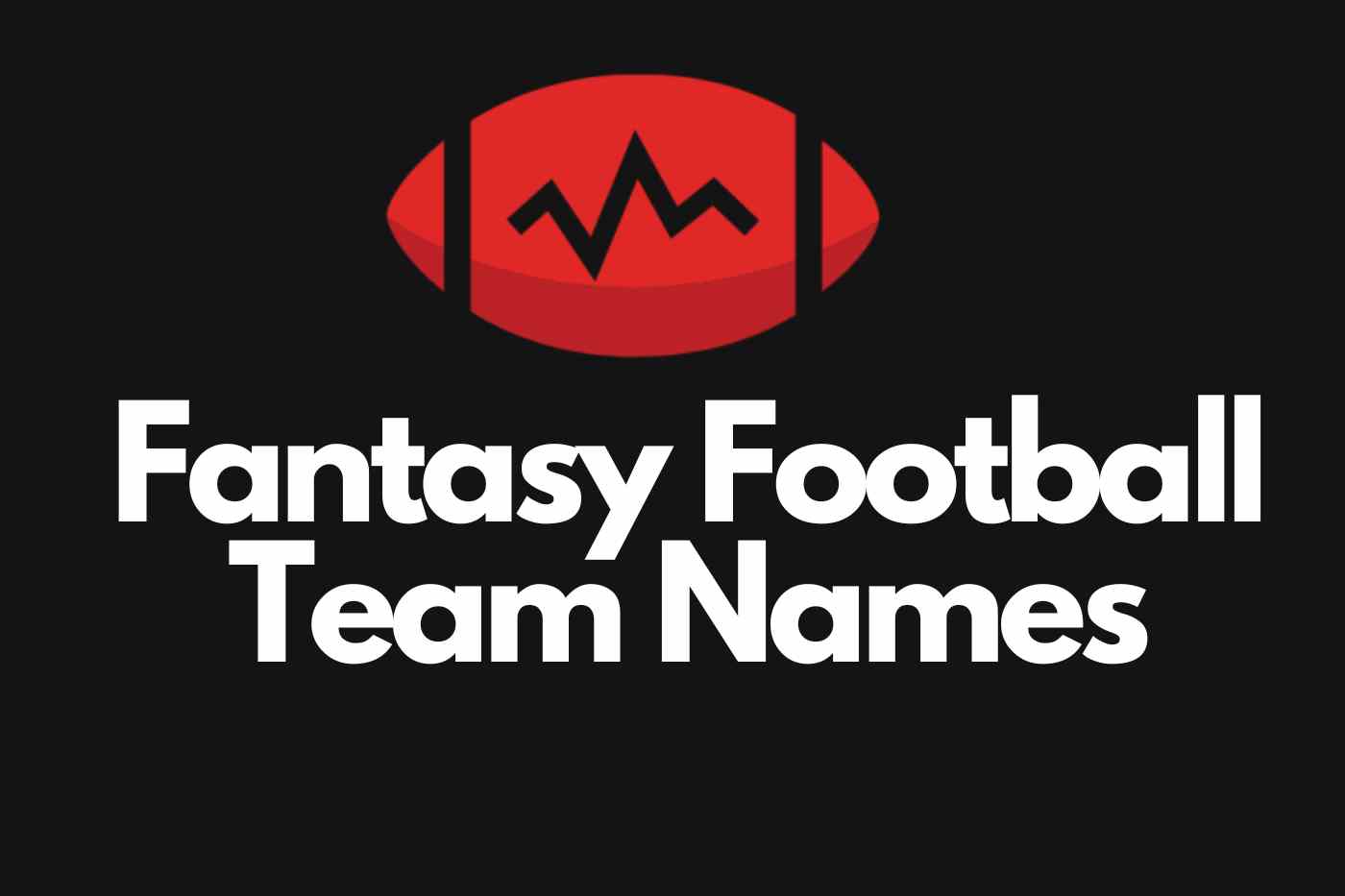 Dirty Fantasy Football Team Names