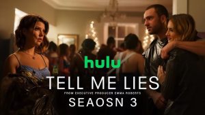 Tell Me Lies Cast