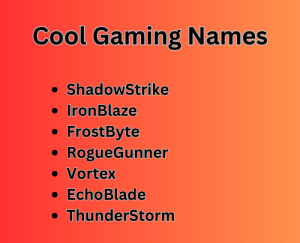 Cool Gaming Names